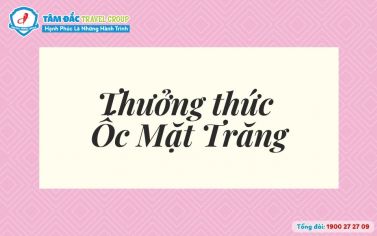 Thưởng thức ốc Mặt Trăng
